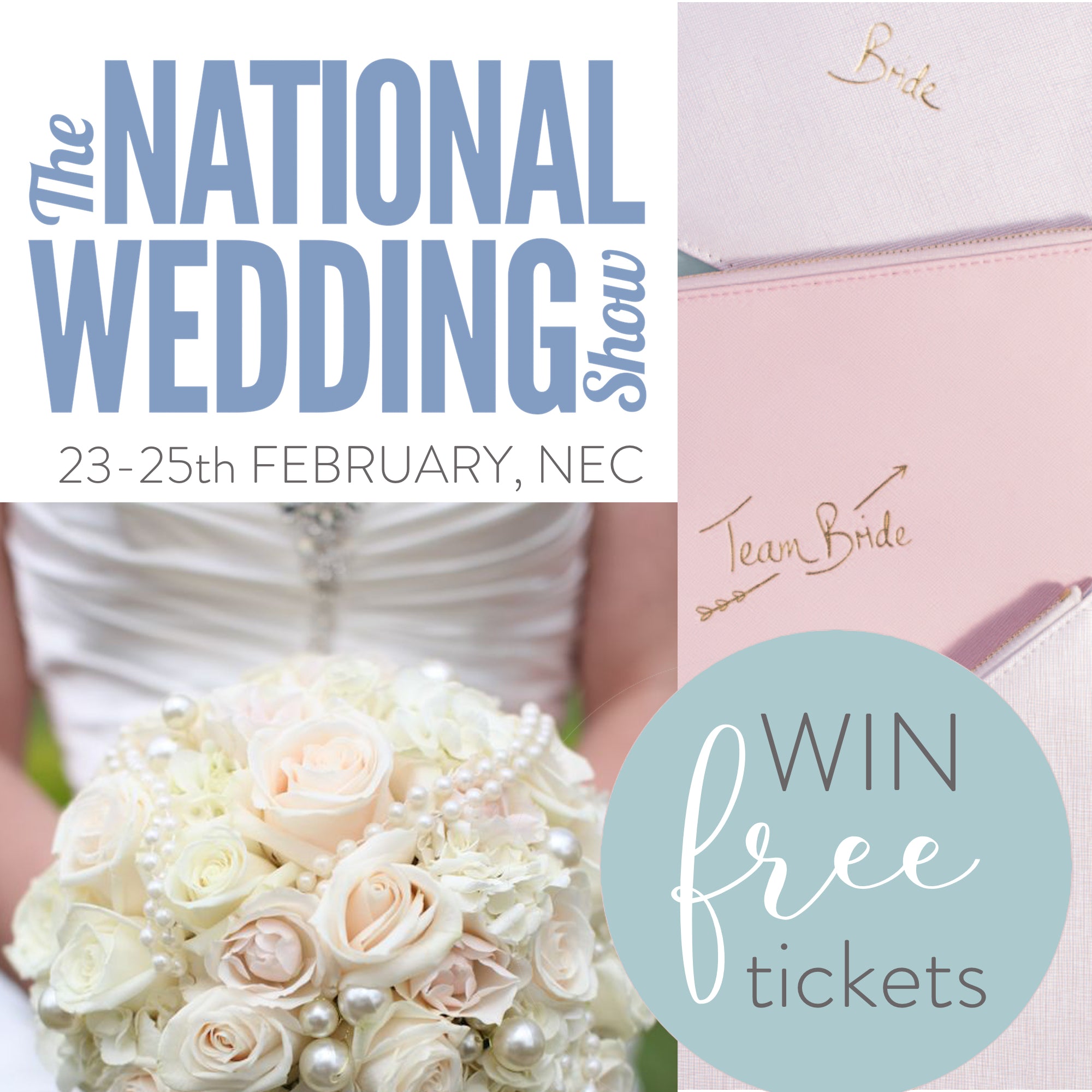 Win FREE Tickets to The National Wedding Show!