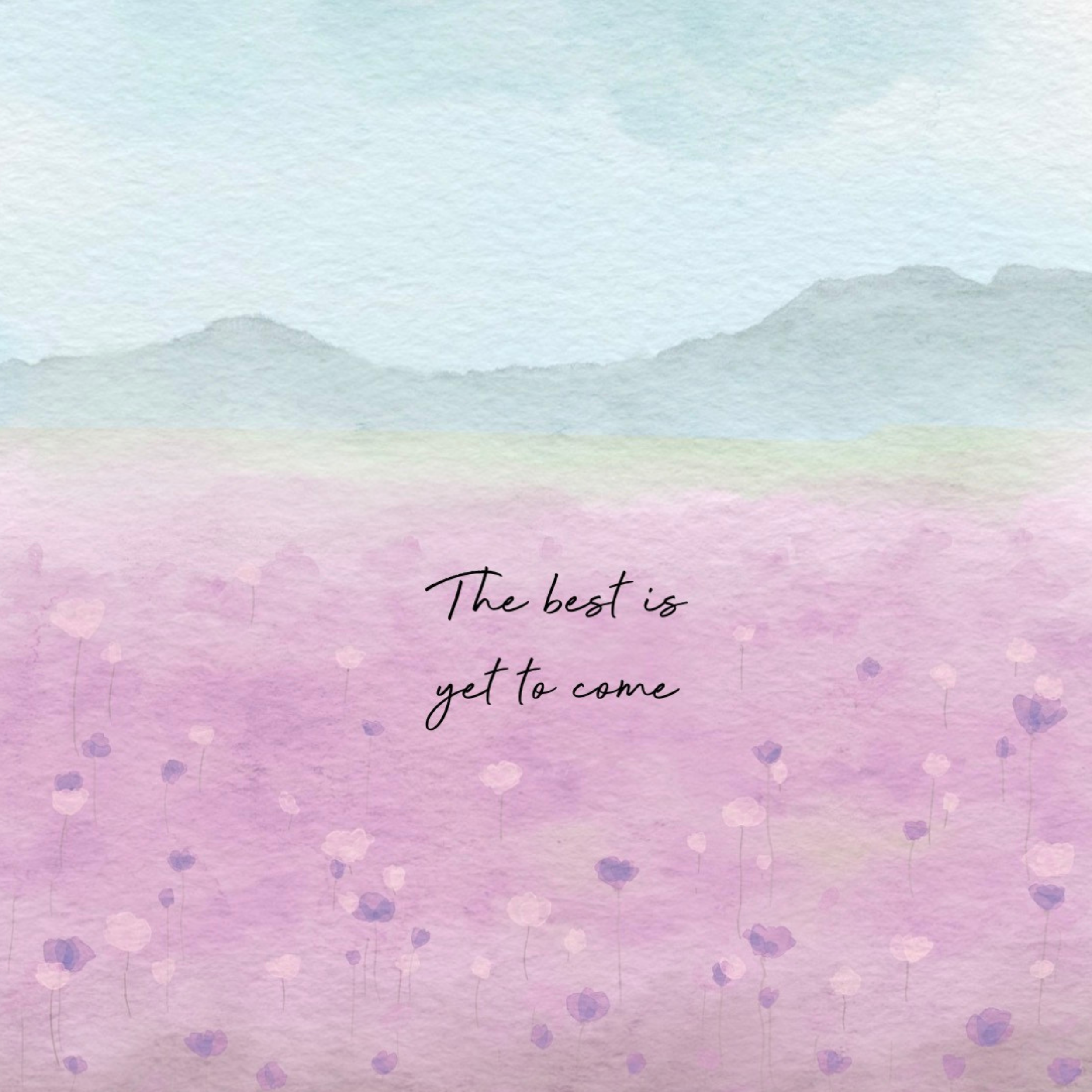 Petimo - The Best is Yet To Come Watercolour Over The Horizon Card