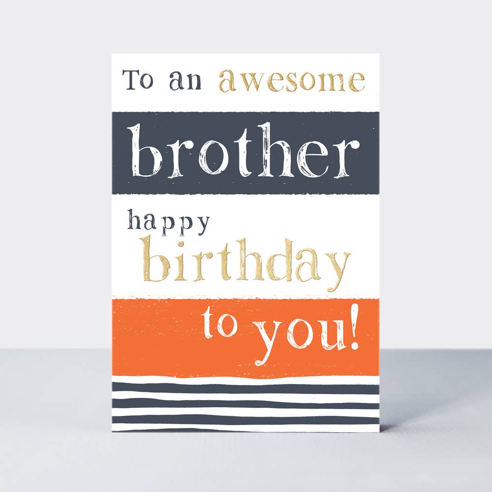 Ebb & Flow - Awesome Brother Birthday Card