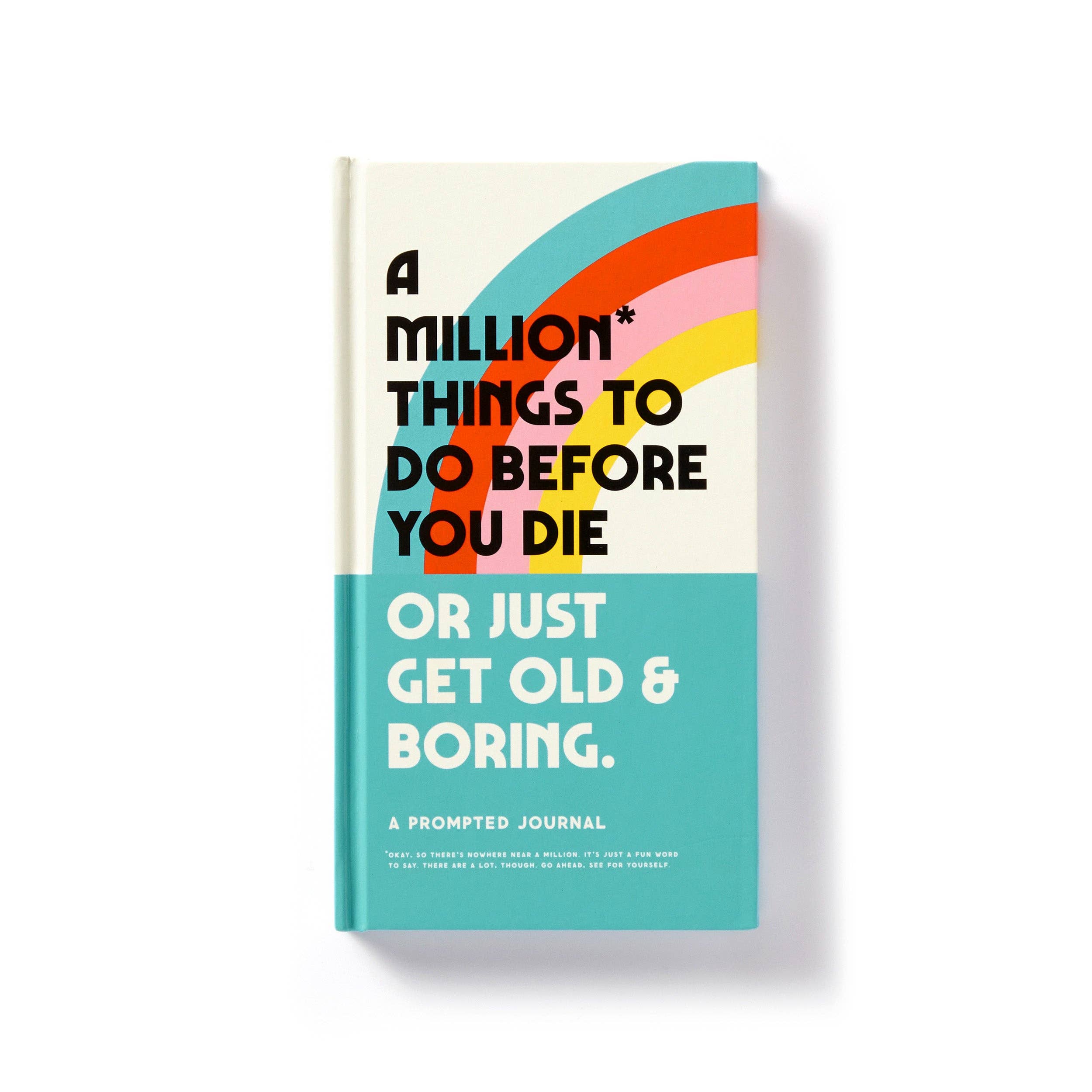 Abrams & Chronicle Books - Million Things to Do Before You Die Prompted Journal