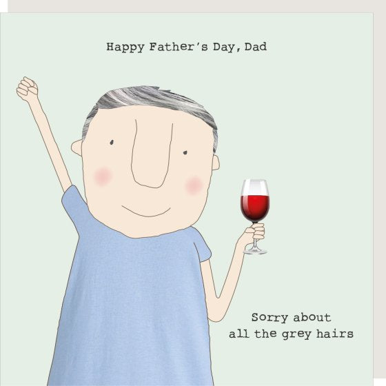 Rosie Made A Thing Grey Hairs Fathers Day Card