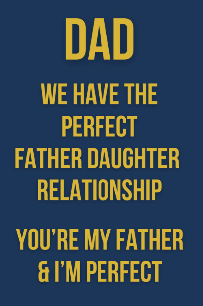 Petimo Not Too Much Dad Daughter Relationship Dad Card - More Than Just a Gift | Narborough Hall