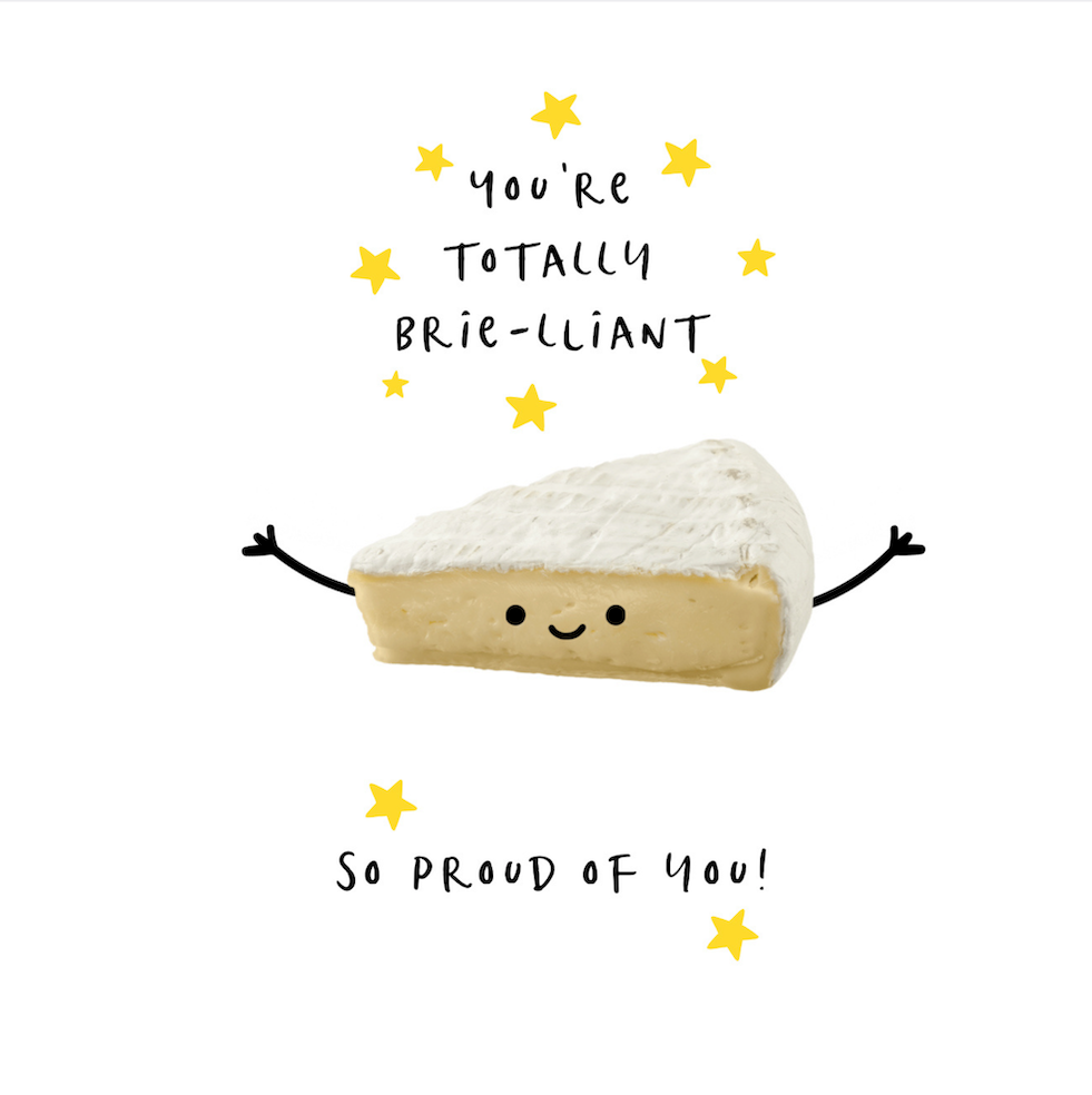 Petimo - Better Together Totally Brie-lliant Proud of You Card