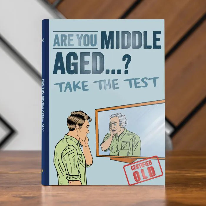 Are You Middle Aged Yet Book