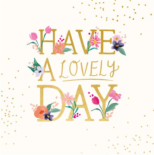 Peaches & Cream Have A Lovely Day Card