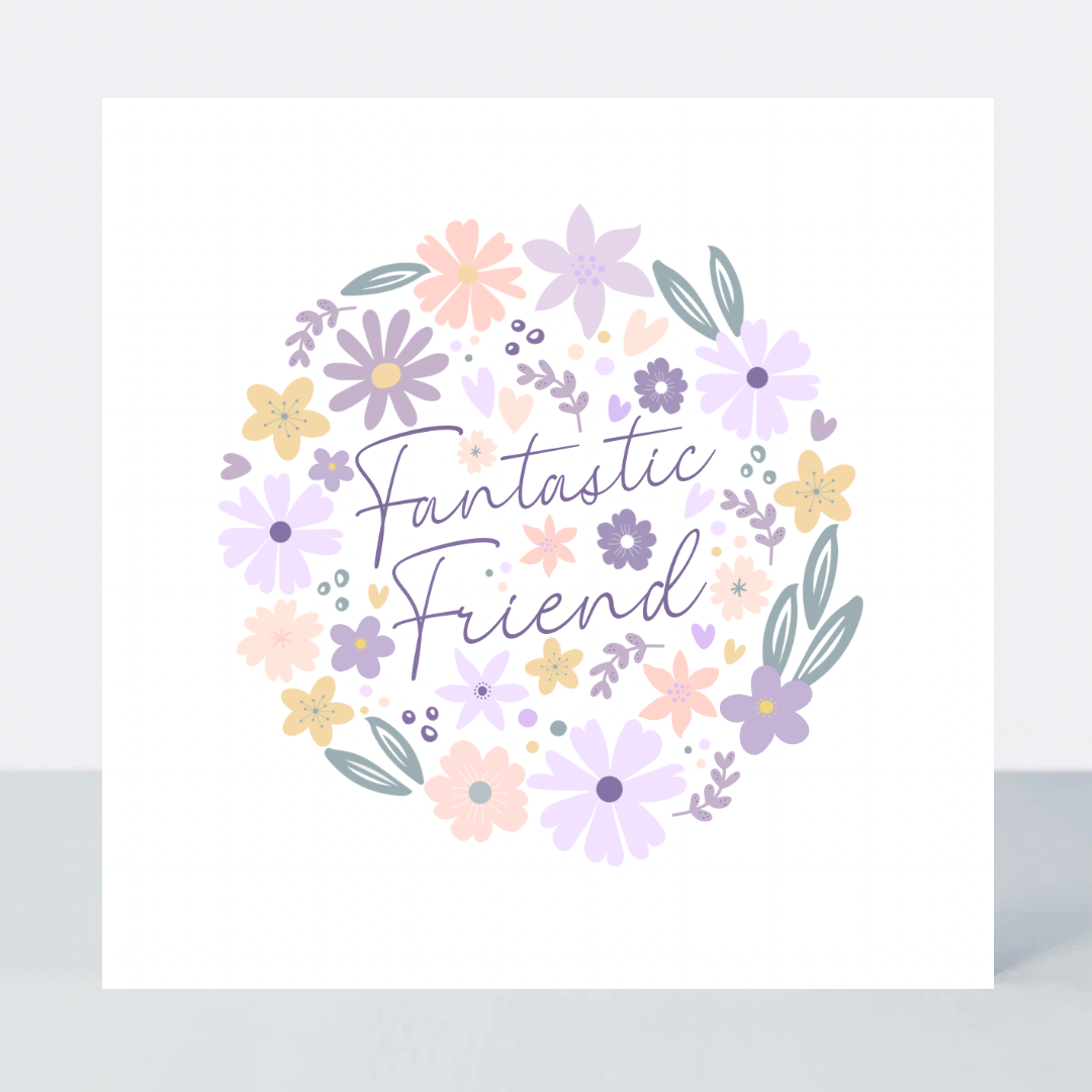 Lavender Haze Fantastic Friend Birthday Card