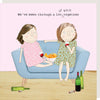 Rosie Made A Thing Wine Together Card