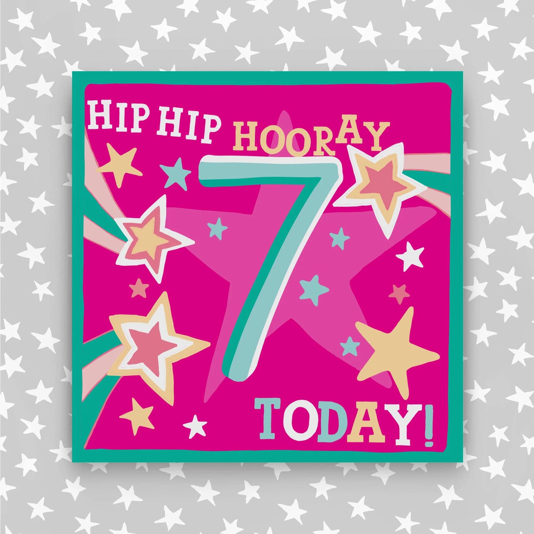 Hip Hip Hooray Girl Aged 7 Birthday Card