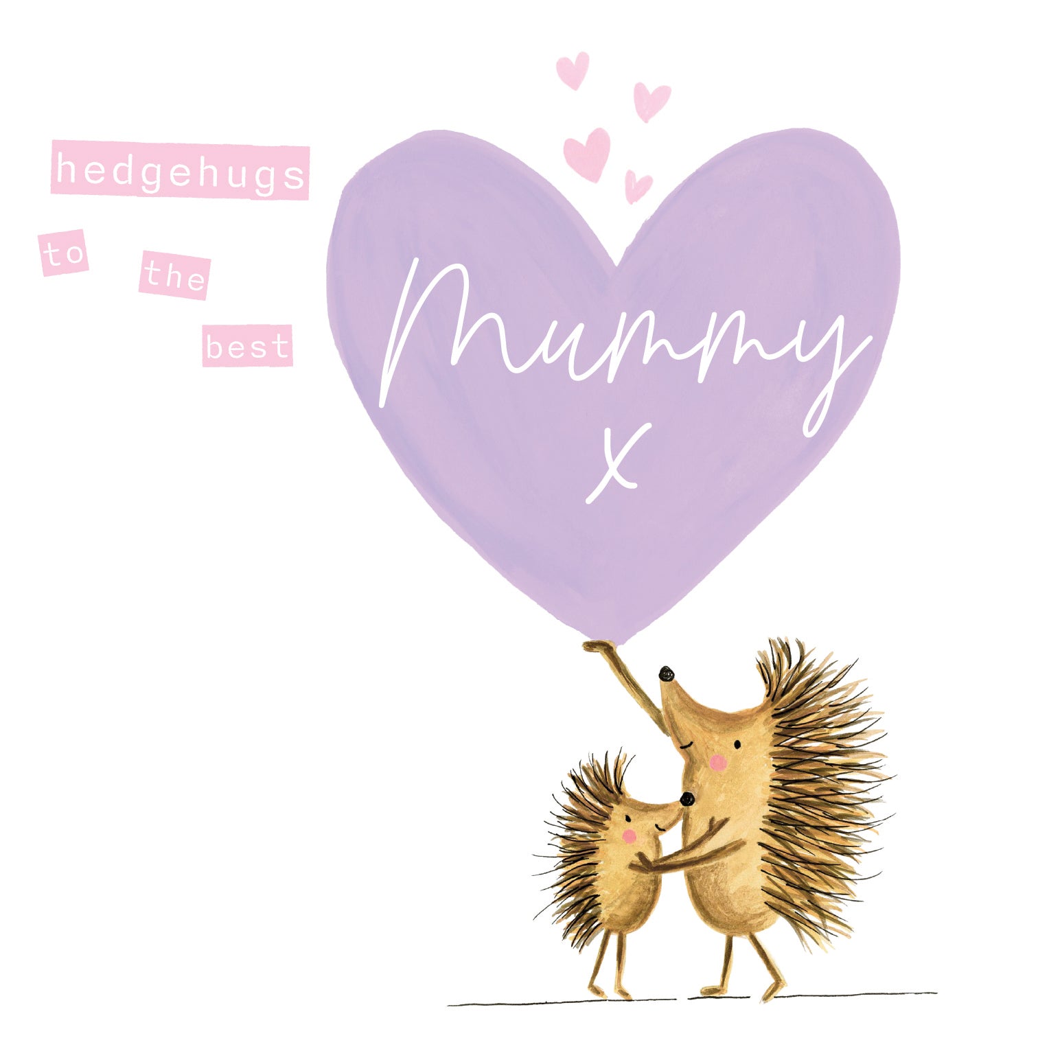 Hedgehugs to Best Mummy – Hedgehogs Holding Lilac Heart Card - More Than Just a Gift | Narborough Hall