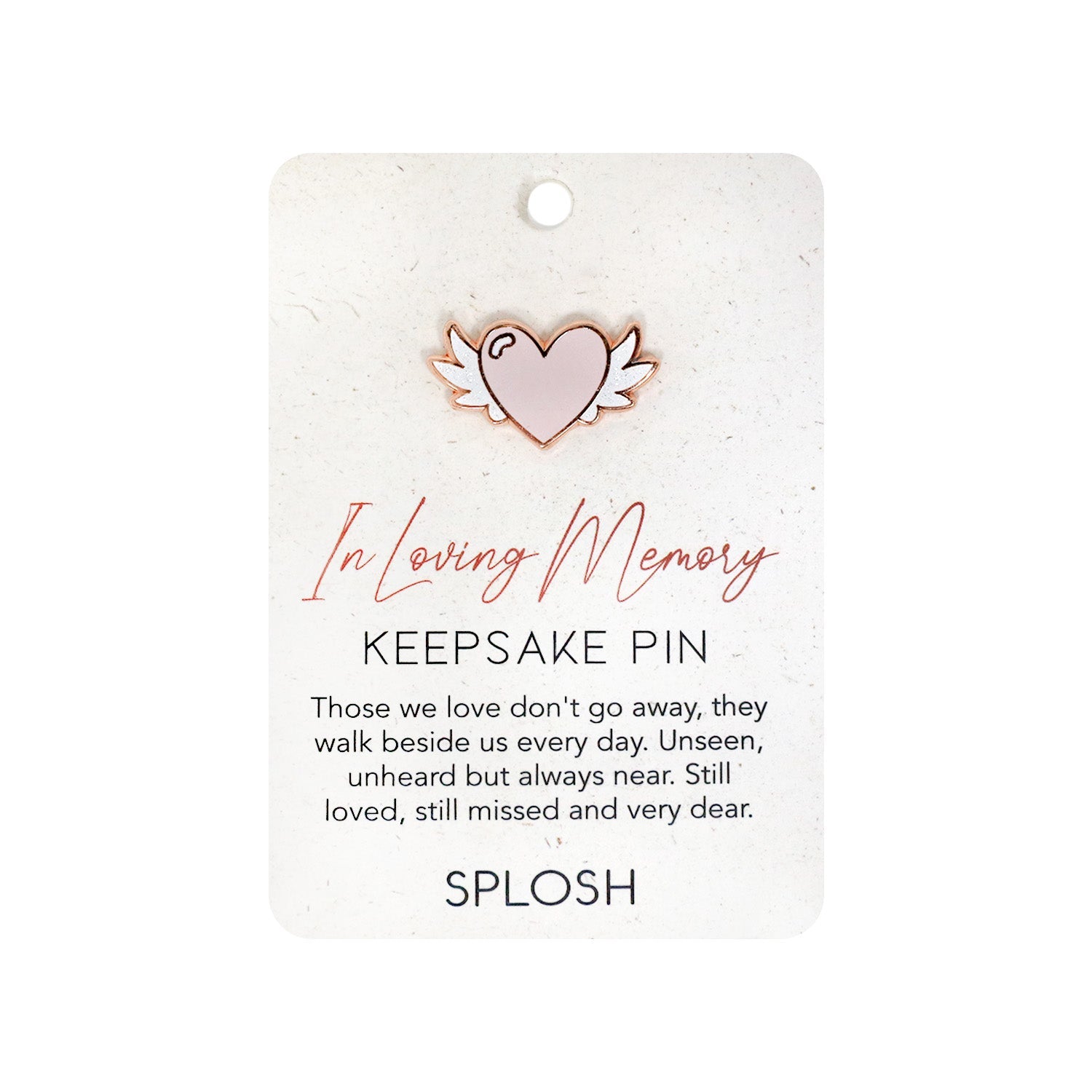 Splosh In Loving Memory Keepsake Pin