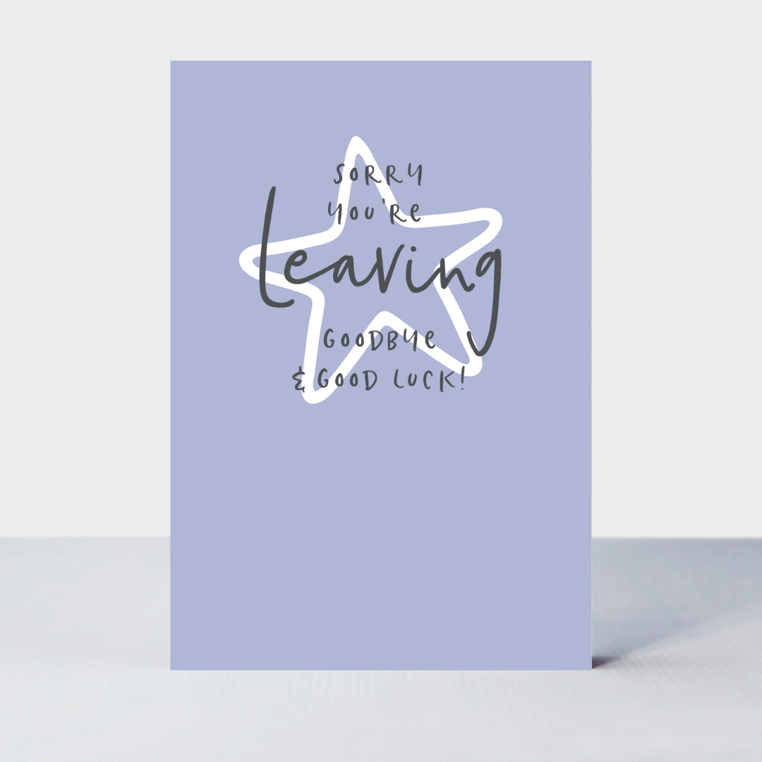 Wonderful You Sorry You're Leaving Card
