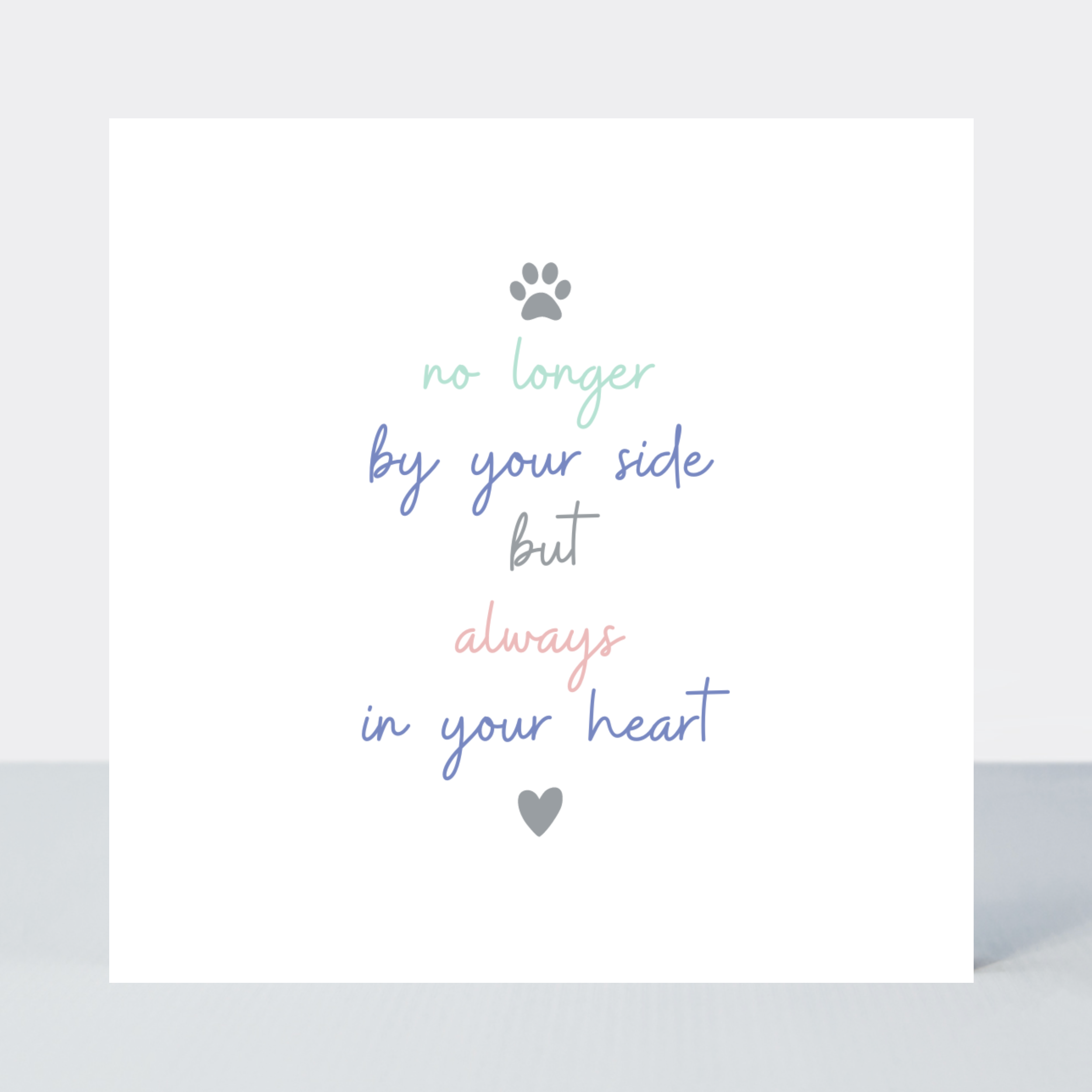 Rainbows Always In Your Heart Sympathy Card