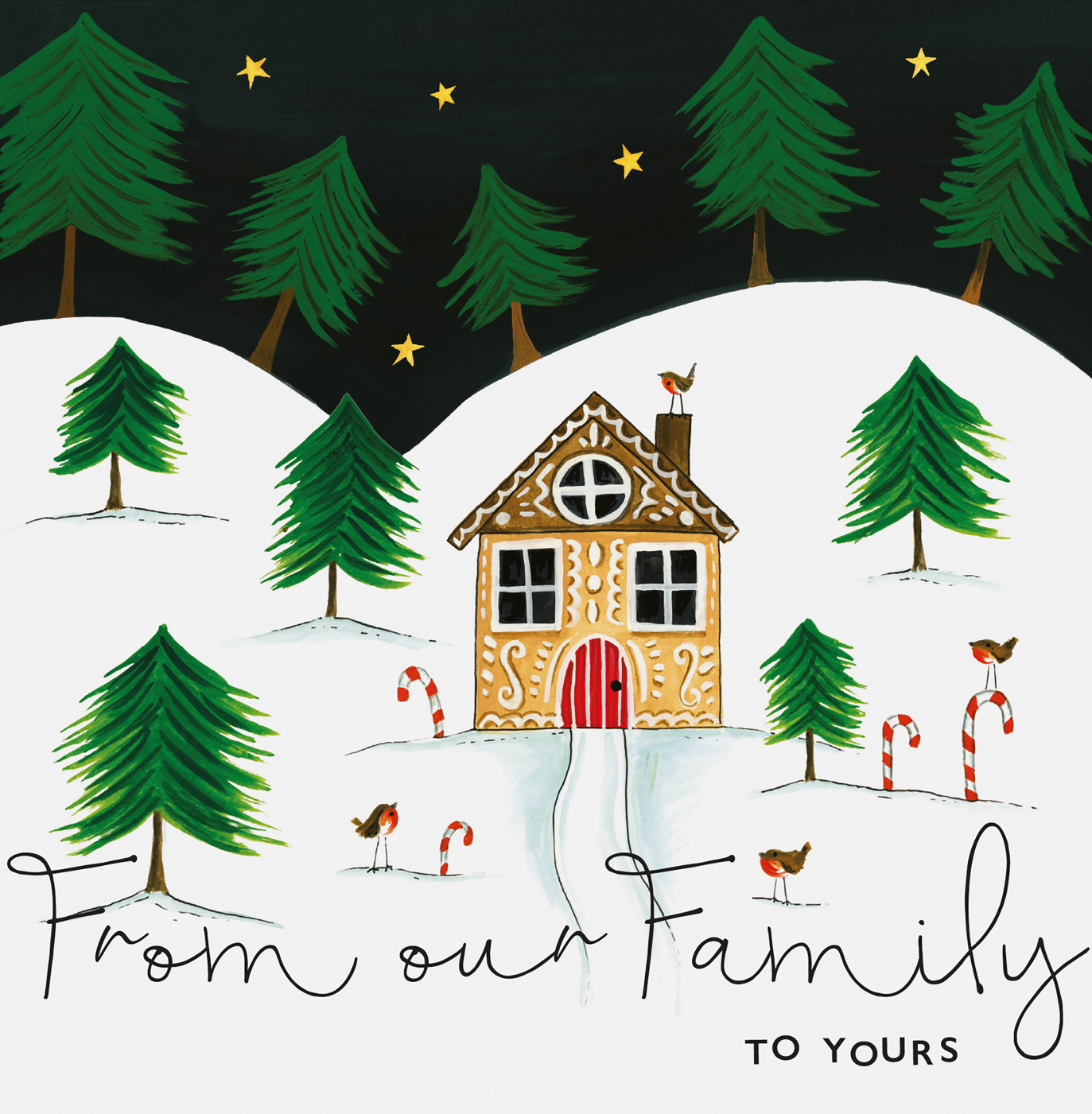 From Our Family To Yours - Gingerbread House & Candy Canes Card