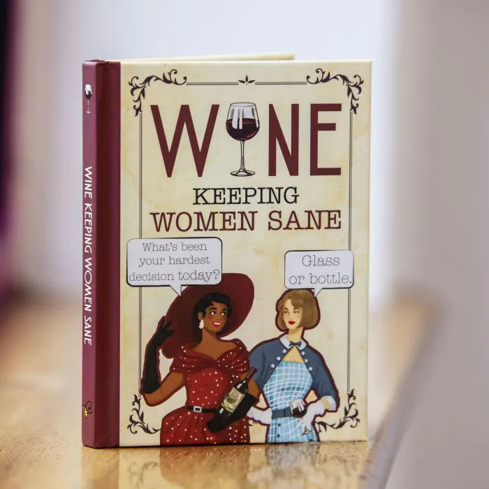 Wine - Keeping Women Sane Book