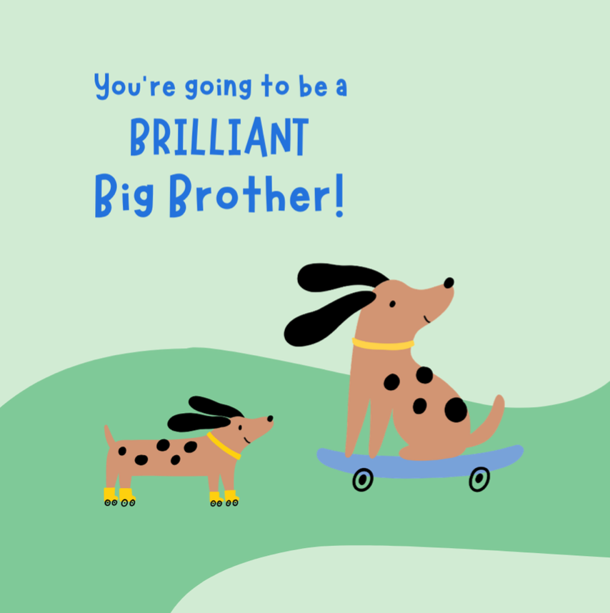 Petimo - Brilliant Big Brother Sausage Dog Fun Cute Card