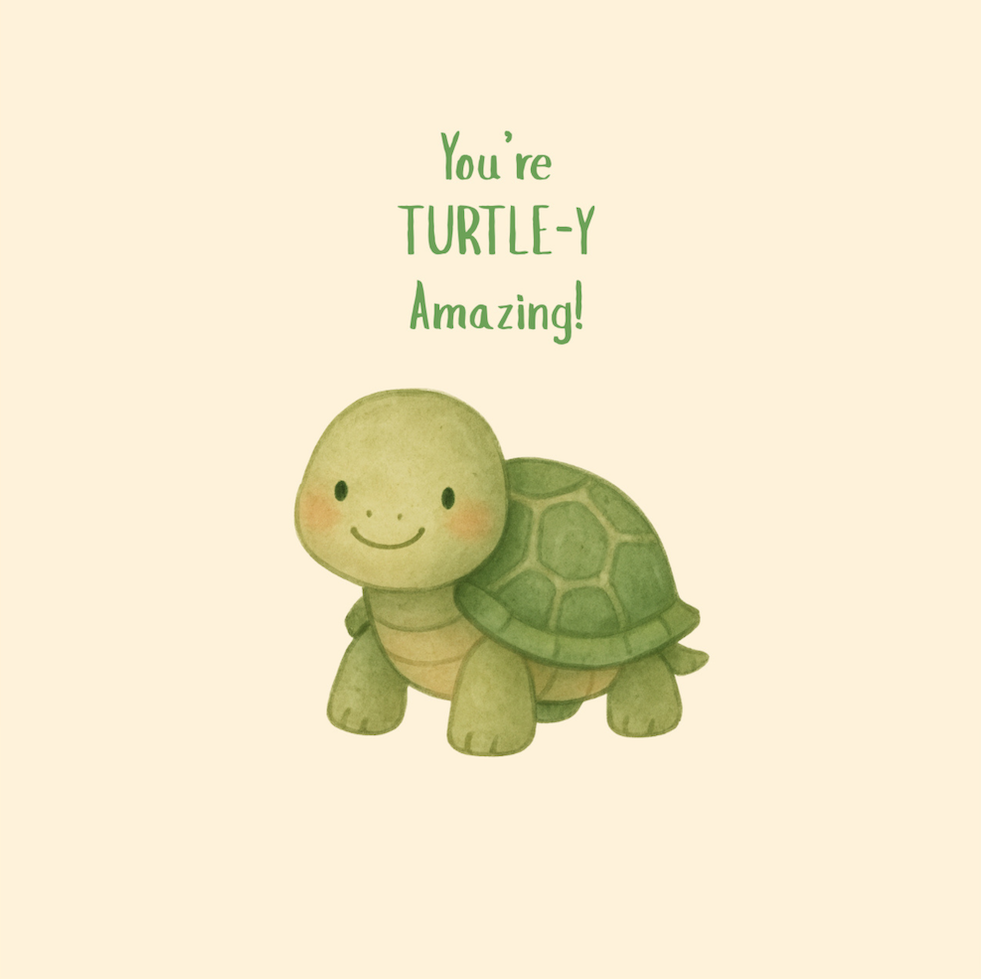 Petimo - Whisker & Wink You're Turtle-y Amazing Card