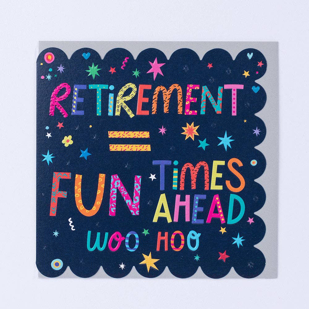 Belly Button Designs - Retirement Fun Times Card