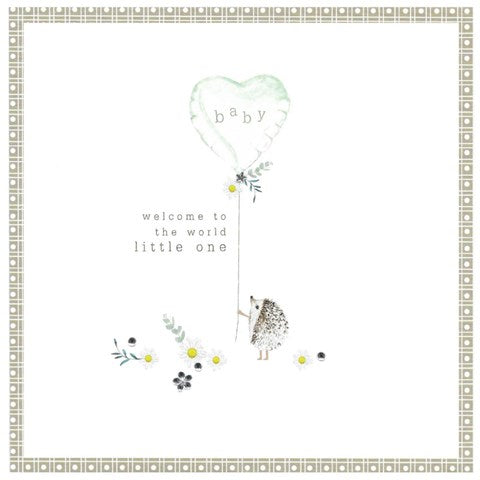 Baby, Welcome To The World Little One Card