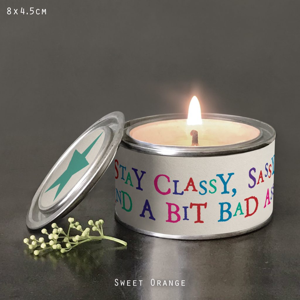 East of India Word Candle - Stay Classy, Sassy & a Bit Bad Assy