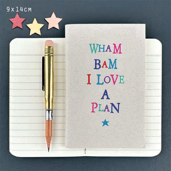 East of India Wobbly word note book-Wham bam I love a plan