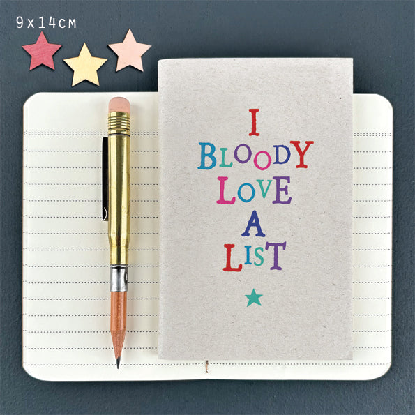 East of India Wobbly word note book-Bloody love a list