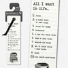 Literary Bookmarks - All I Want in Life