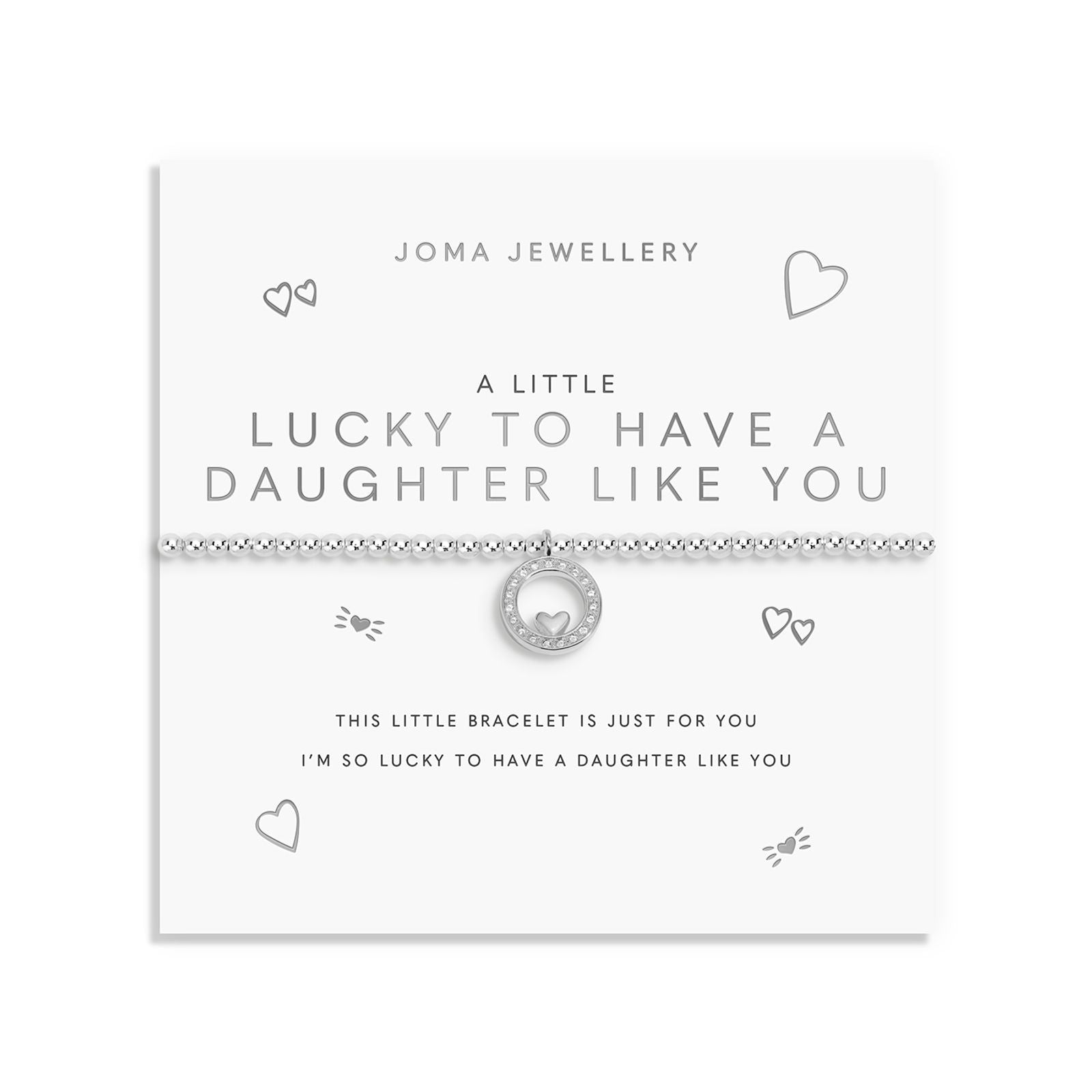 Joma Jewellery A Little Lucky To Have A Daughter Like You bracelet