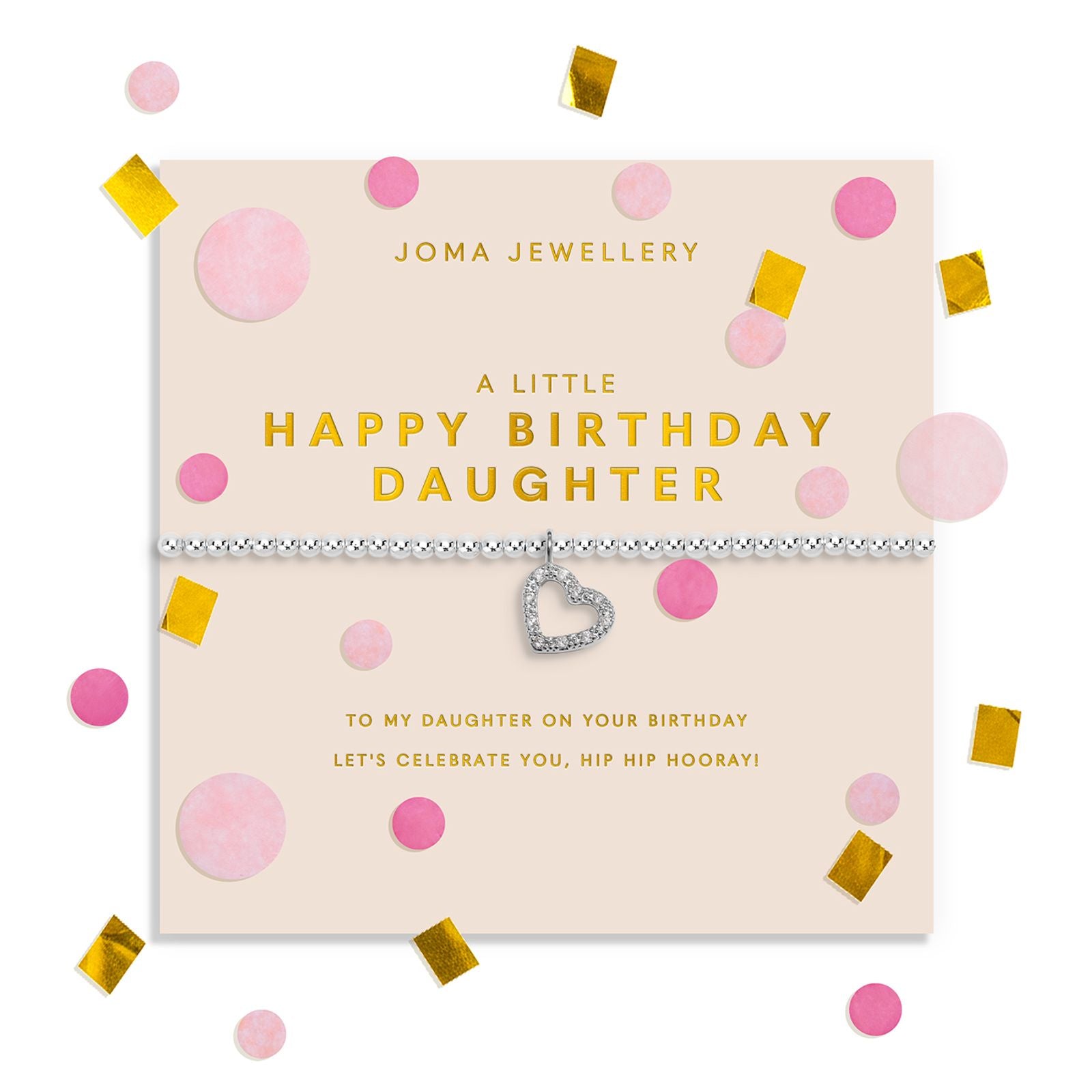 Joma Jewellery Confetti A Little Happy Birthday Daughter bracelet