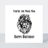 Law Of The Jungle Mane Man Birthday Card