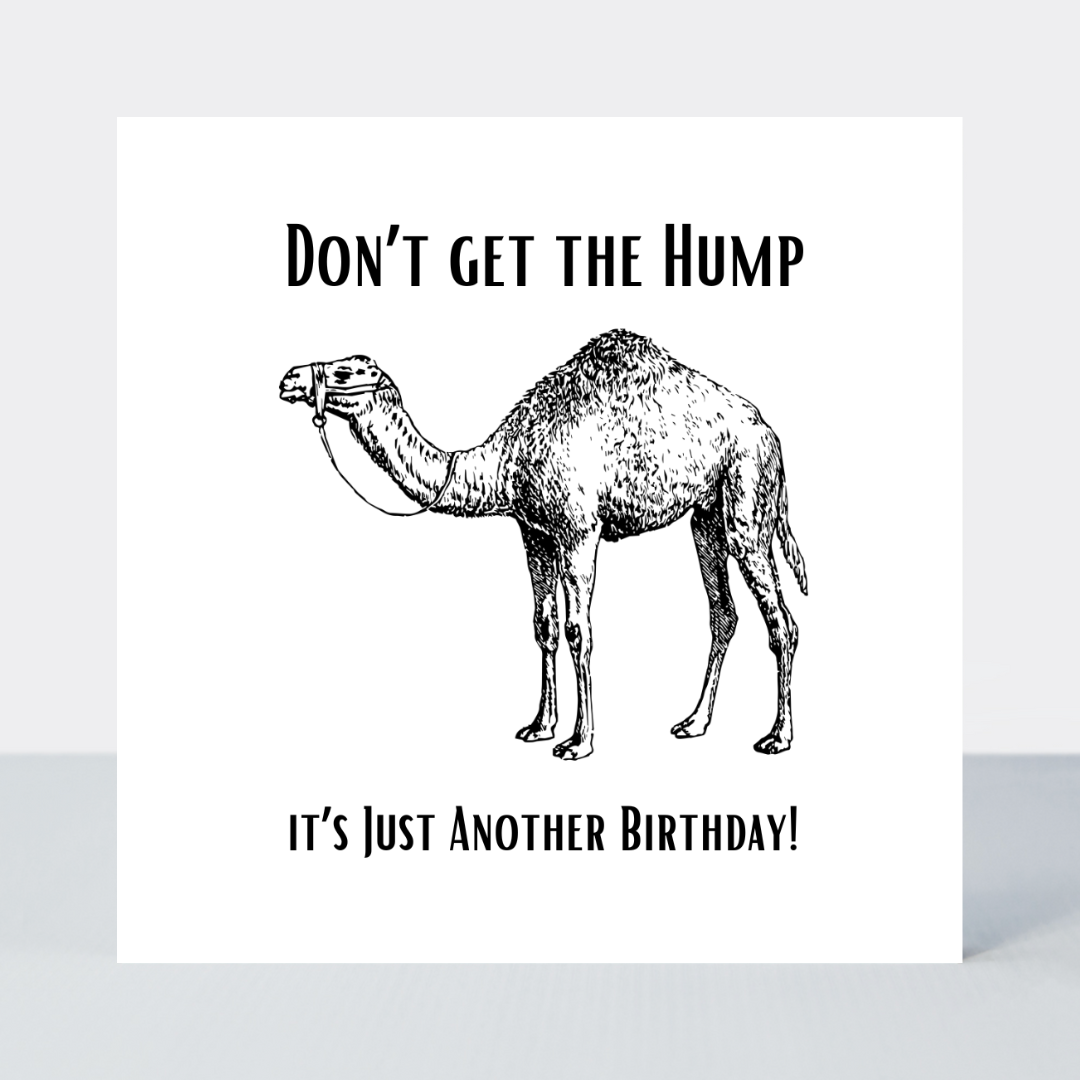 Law Of The Jungle Get The Hump Birthday Card