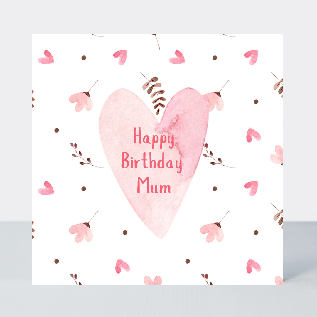 Sweet Hearts Mum Birthday Card