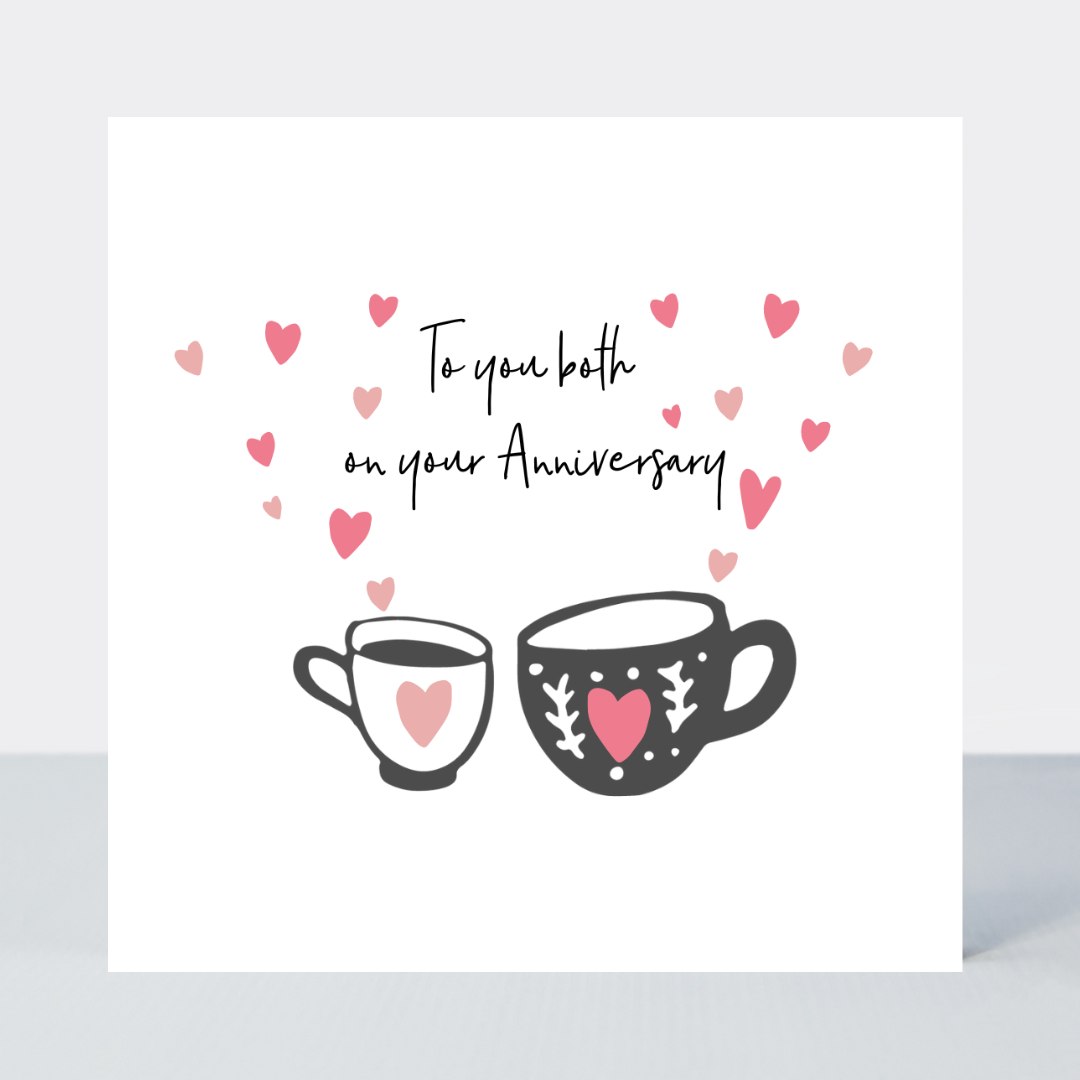 Sweet Little Words To You Both Anniversary Card