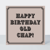 Vintage Icon Happy Birthday Old Chap Card