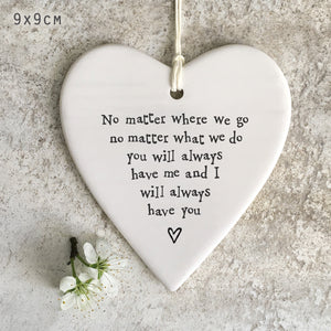East Of India No Matter Where Porcelain Round Hanging Heart - More Than Just a Gift | Narborough Hall