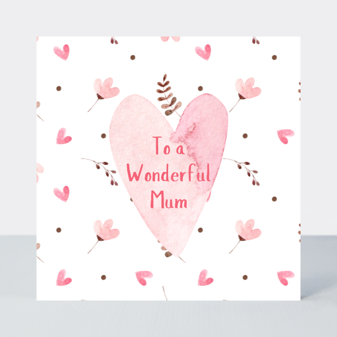 Sweet Hearts To a Wonderful Mum Hearts Card