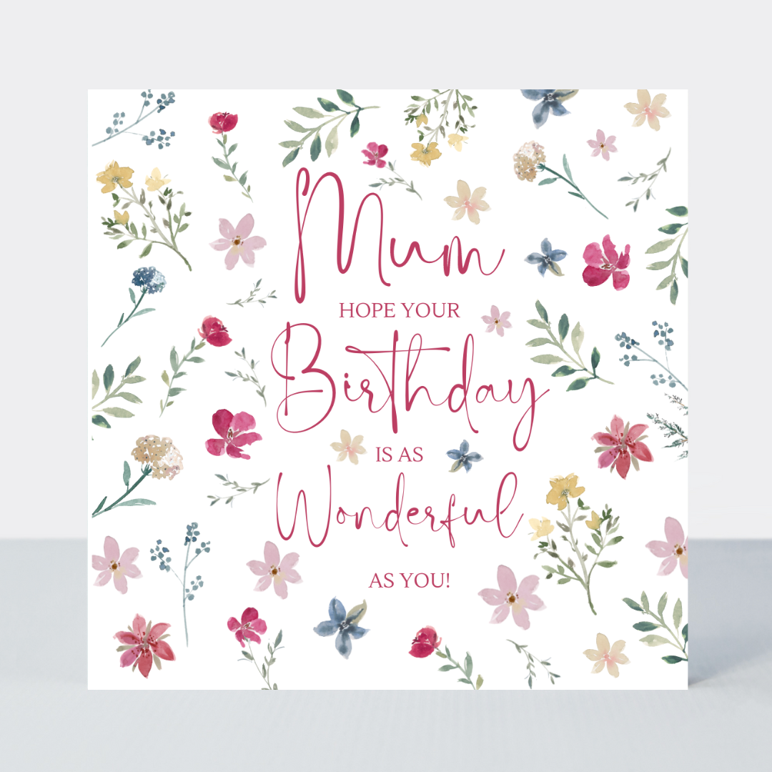 Everglade Mum Wonderful Birthday Card