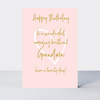 Wonderful You Grandma Happy Birthday Card - Foil