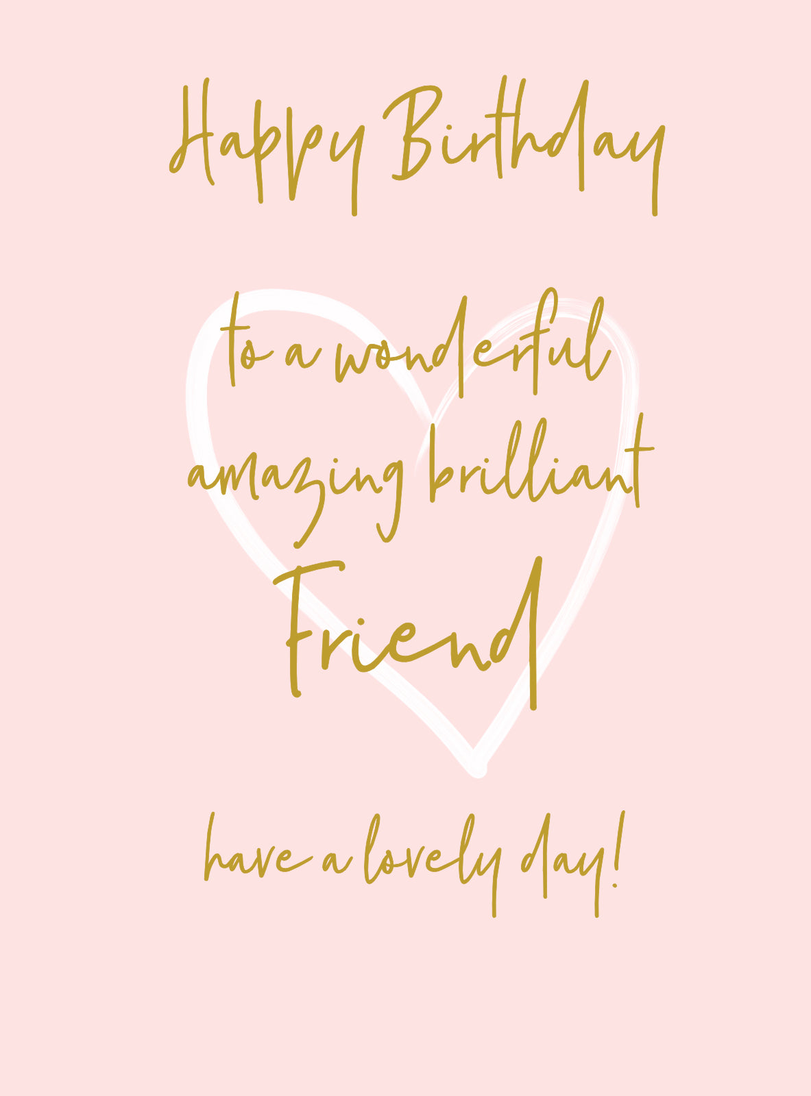 Wonderful You Friend Birthday Card - Foil