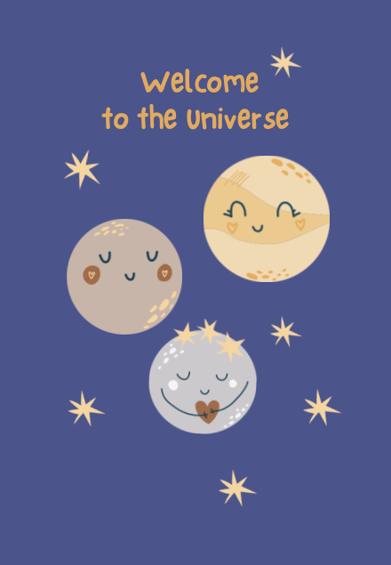 Little Ones Welcome To The Universe Card