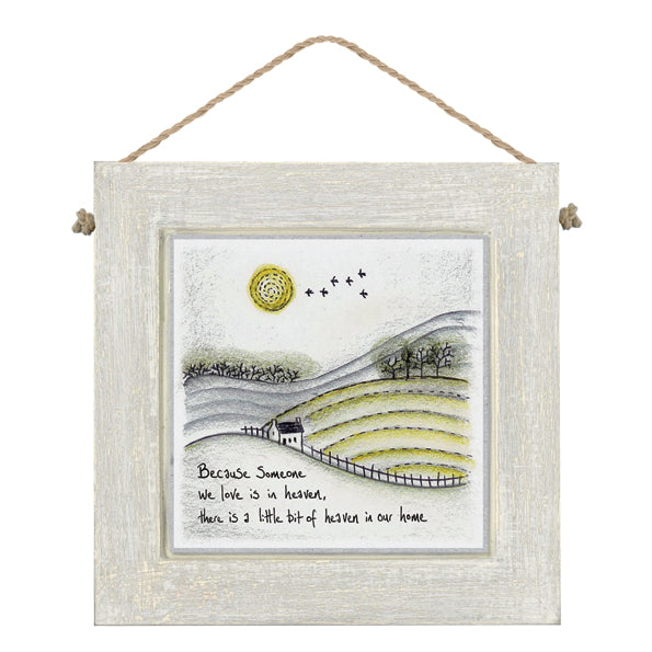 East of India Because Someone We Love is in Heaven Square Wooden Picture