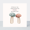 Petimo - Woodland Wishes One I Love Mushroom Card