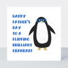 Petimo - Brilliant Grandad Penguin Flipping Cool Father's Day Card