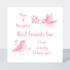 Petimo - Mum & Daughter Best Friends Too Sweet Hearts Card