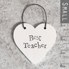 Little heart Best Teacher Sign