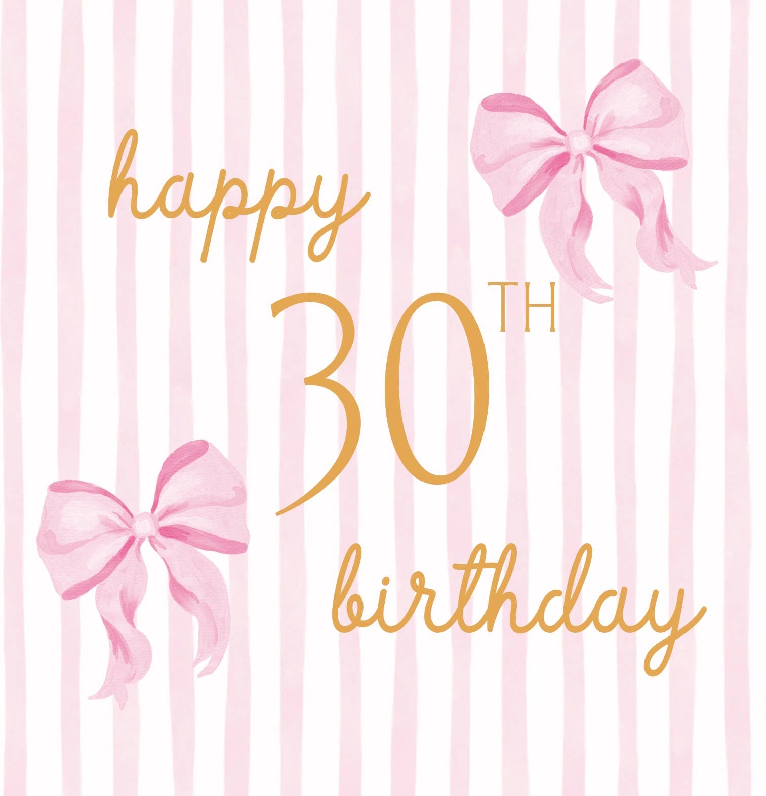 Petimo - Beauregarde Bow 30th Birthday Pink Stripe Card