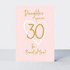 Wonderful You Daughter Age 30 Card - Foil