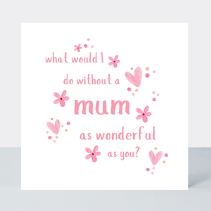 Petimo - Sweet Hearts Mum As Wonderful As You Pink Flower Hearts Card - More Than Just a Gift | Narborough Hall