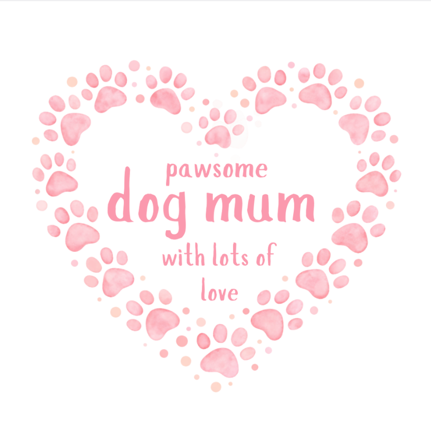 Petimo - Sweet Hearts Pawsome Dog Mum Pink Paw Print Heart Card - More Than Just a Gift | Narborough Hall