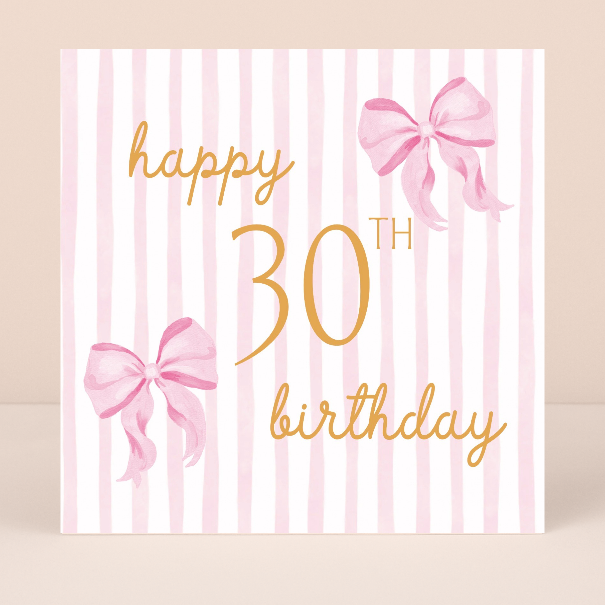 Petimo - Beauregarde Bow 30th Birthday Pink Stripe Card