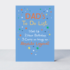 Petimo - Nice One Dad's To Do List Absolute Legend Funny Bday Card